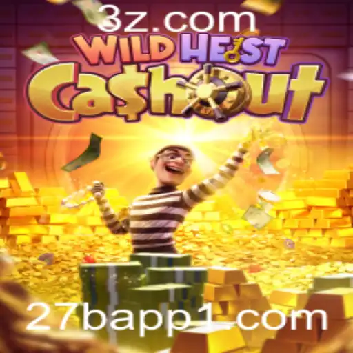 Explorando o Mundo Empolgante de WildHeistCashout com 27B